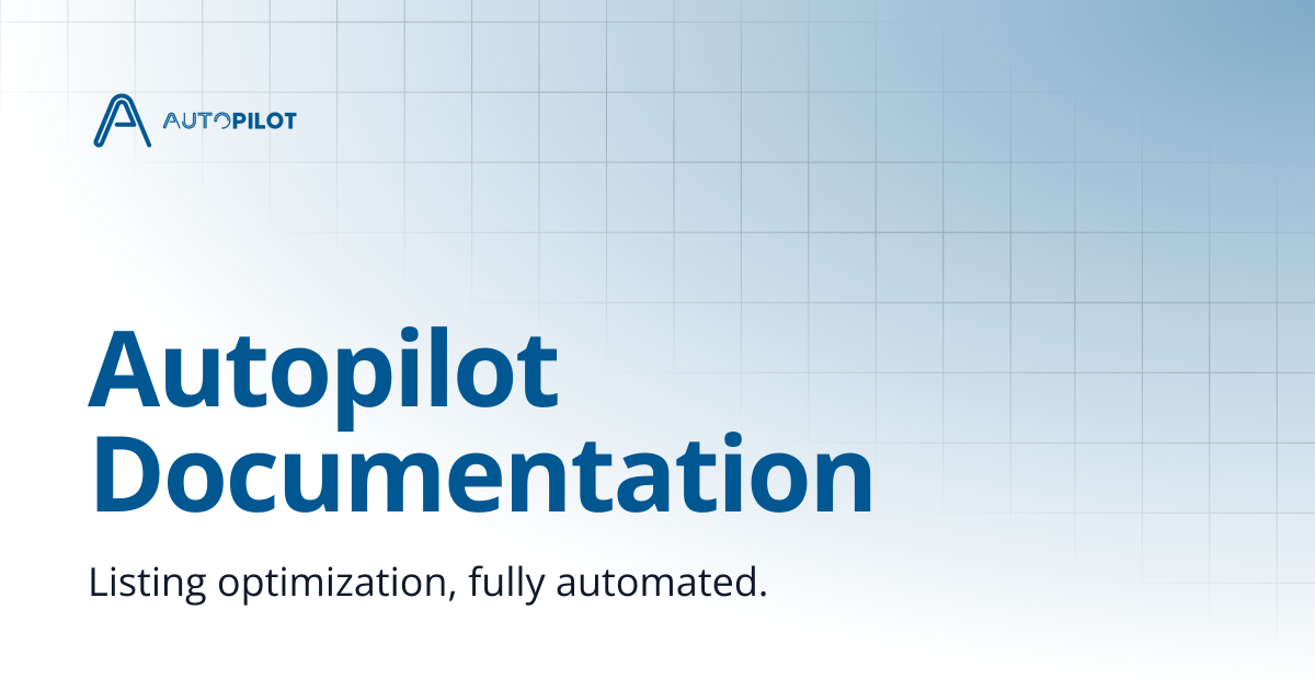 Autopilot Documentation | Documentation